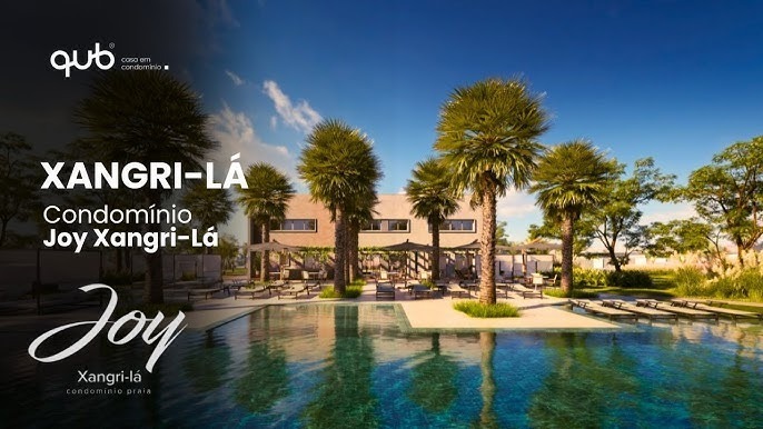Condomínio Joy Xangri-Lá